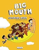 Big Mouth Coloring Book