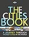 The Cities Book (Lonely Planet) by Lonely Planet