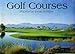 GOLF COURSES 16 MONTH 2010 CALENDAR PHOTOS BY EVAN SCHILLER STUDIO 18 by