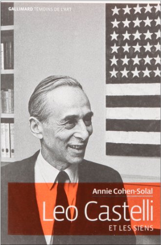 Leo Castelli et les siens