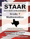 STAAR Success Strategies Grade 7 Mathematics Study Guide: STAAR Test Review for the State of Texas Assessments of Academic Readiness