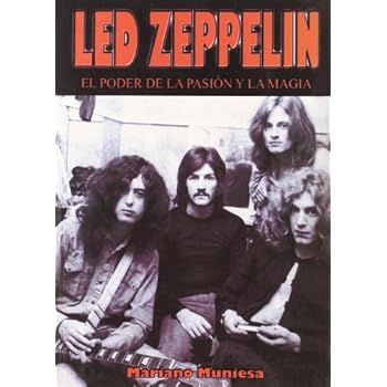 Led zeppelin - el poder de la pasion y la magia Led zeppelin - el poder de la pasion y la magia