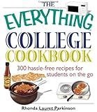 The Everything College Cookbook: 300 Hassle-Free Recipes For Students On The Go