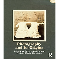 Photography and Its Origins book cover Photography and Its Origins book cover