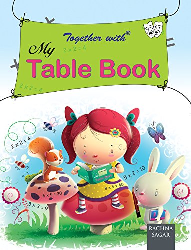 TOGETHER WITH MT TABLE BOOK [Paperback] [Jan 01, 2008] RACHNA SAGAR [Paperback] NA