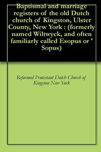 Baptismal and marriage registers of the old Dutch church of 