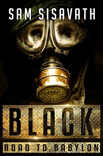 Black (Road To Babylon, Book 5) (Best Way To Kill A Zombie)