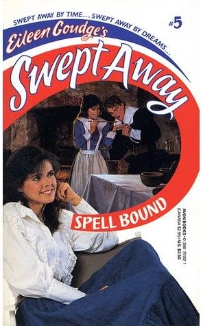 Spell Bound (Swept Away)