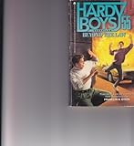 Beyond the Law (Hardy Boys Casefiles, Book 55)