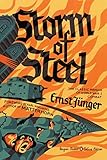 Storm of Steel: (Penguin Classics Deluxe Edition) by Ernst Junger, Neil Gower