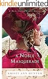 A Noble Masquerade (Hawthorne House Book #1)