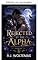 Livro Rejeitada pelo alfa (Legado lunar Livro 1)