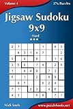 Jigsaw Sudoku 9x9 - Hard - Volume 4 - 276 Puzzles by Nick Snels