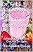 Dr. Sebi Approved 7 Day Smoothie Detox Guide: Adopting An Alkaline Diet Via Dr. Sebi