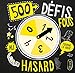 500 défis fous au hasard by 