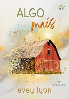 Livro Algo Mais (Irmãos Blisswood Livro 2)