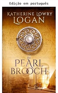 Livro O broche de pérola (O broche celta Livro 9)