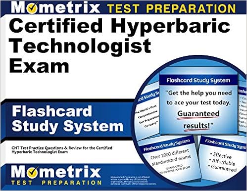 Certified Hyperbaric Technologist Exam Flashcard Study