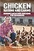 Chicken Raising And Caring: Raising Backyard Chickens for Beginners by Norman Nelson