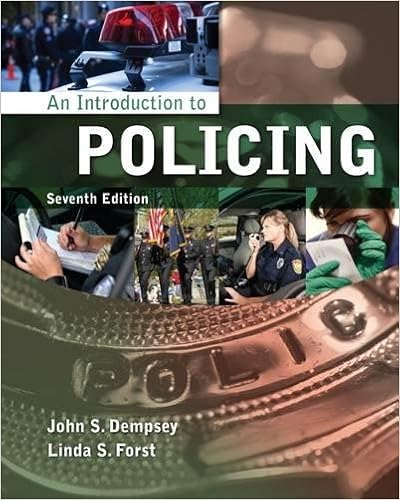 An Introduction To Policing John S Dempsey Linda S Forst - 