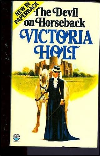 Devil On Horseback Holt Victoria 9780006157144 Amazon Com Books