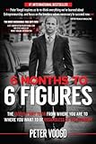 6 Months to 6 Figures