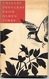 Hardcover Chinese Proverbs from Olden Times Book