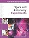 Space and Astronomy Experiments (Facts on File Science Experiments)