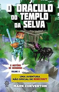 Livro O oráculo do templo da selva - O mistério de Herobrine - vol. 2: Uma aventura não-oficial de Minecraft
