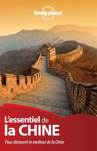 L' essentiel de la Chine