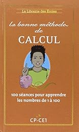 La  bonne méthode de calcul