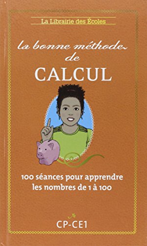 La  bonne méthode de calcul