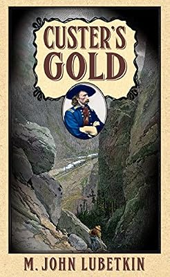 Custer's Gold