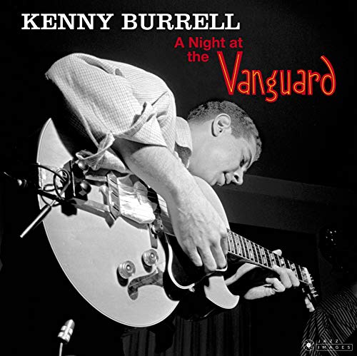Album Art for Night At The Vanguard by Kenny Burrell