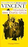 Histoire DES Etats-Unis (French Edition) by 