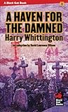 A Haven for the Damned (Black Gat Books)
