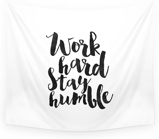 Society6 Trabajo Duro Permanecer Humilde Cita Impresiones