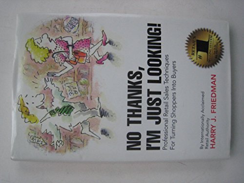 No thanks, I'm Just Looking 0978729102 Book Cover