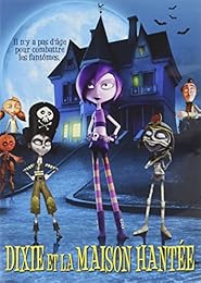 Dixie Et La Maison Hantée