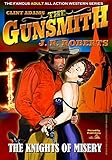 The Knights of Misery (A Clint Adams, The Gunsmith Western Book 12)