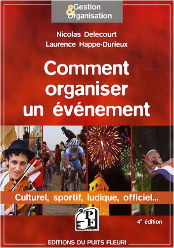 Comment organiser un événement