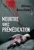 Image de Meurtre avec prémédication: Un polar trépidant dans la Bretagne des années 1970 (French Edition)
