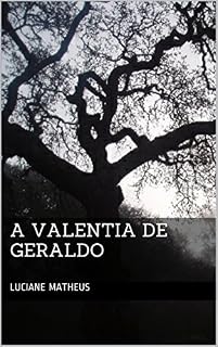 Livro A Valentia de Geraldo