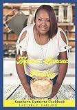 Mama's Banana Pudding: Southern Desserts Cookbook Mama's Banana Pudding: Southern Desserts Cookbook