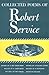 Collected Poems of Robert Service by Robert Service