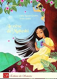 Le  rêve de Maheshi