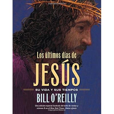 Los Últimos Días De Jesús
