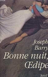 Bonne nuit, oedipe (French Edition)