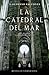 La catedral del mar (Spanish Edition)