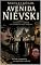 Livro Avenida Nevsky - Nikolai Gógol: Novela clássica de Nikolai Gógol traduzida diretamente do original com foco no humor grotesco, na crítica social e na atmosfera de São Petersburgo.
